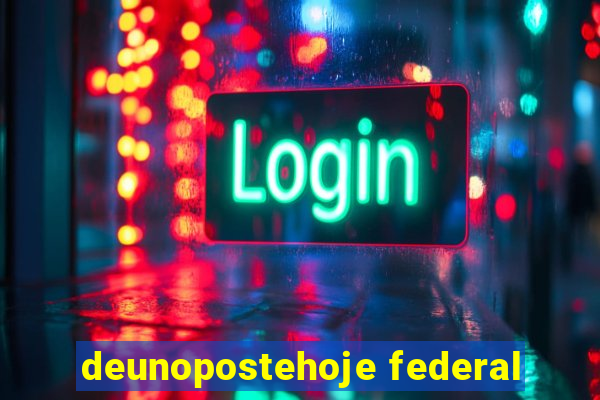 deunopostehoje federal