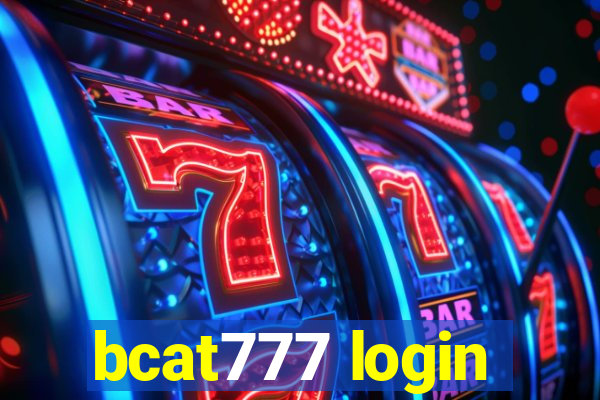 bcat777 login