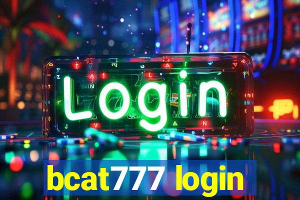 bcat777 login