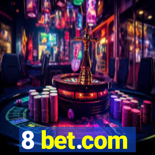 8 bet.com