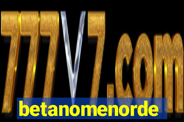 betanomenorde