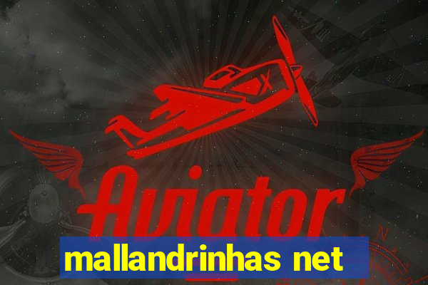 mallandrinhas net