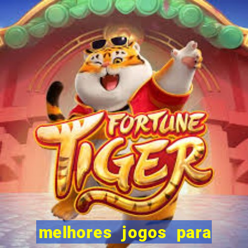 melhores jogos para o tablet