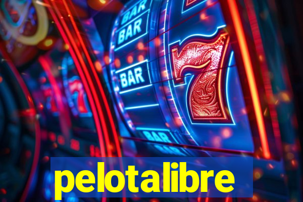 pelotalibre