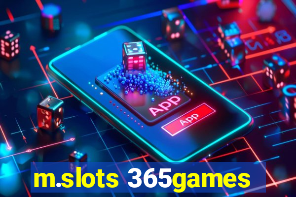 m.slots 365games