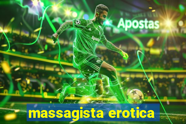 massagista erotica