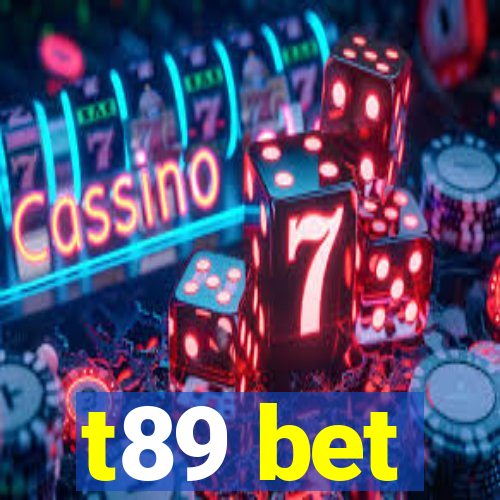 t89 bet