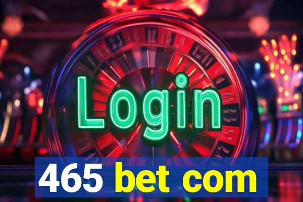 465 bet com