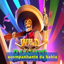 acompanhante da bahia