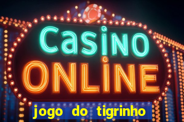 jogo do tigrinho ta pagando