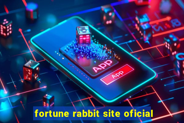 fortune rabbit site oficial