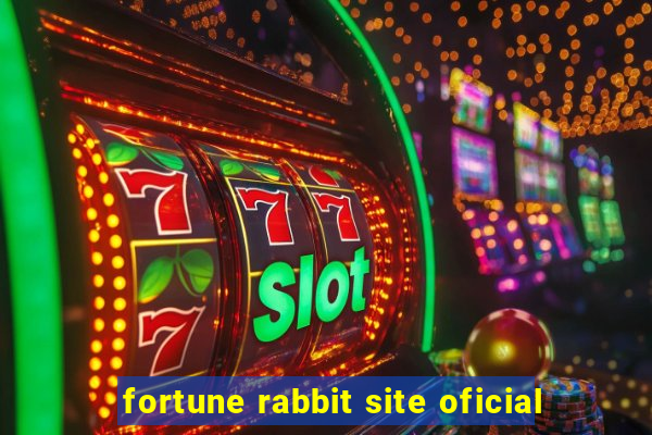 fortune rabbit site oficial