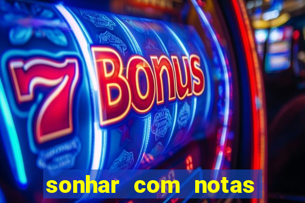 sonhar com notas de 20 reais