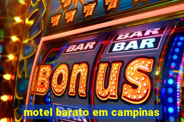 motel barato em campinas