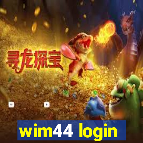 wim44 login