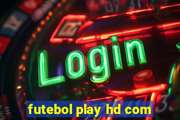 futebol play hd com