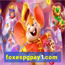 foxespgpay1.com