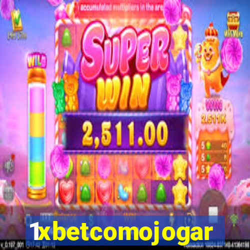 1xbetcomojogar