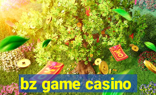 bz game casino