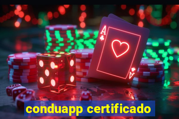 conduapp certificado