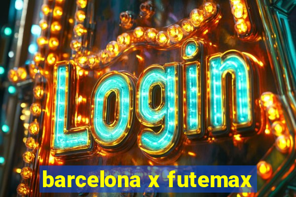 barcelona x futemax