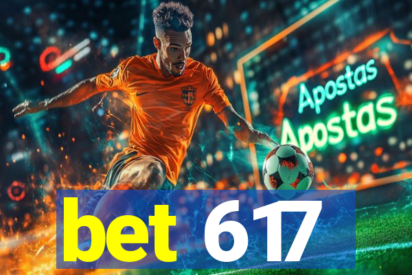 bet 617