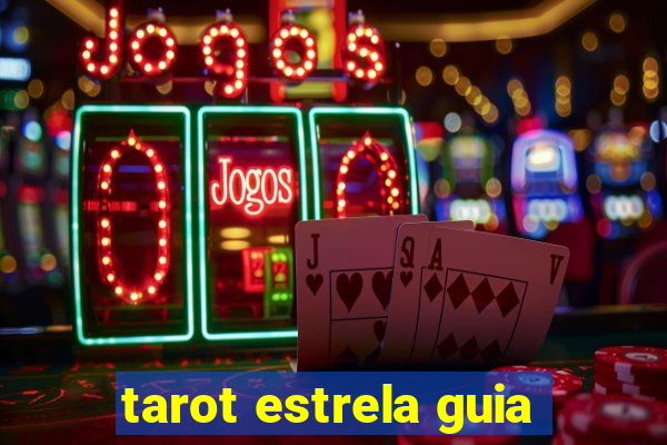 tarot estrela guia