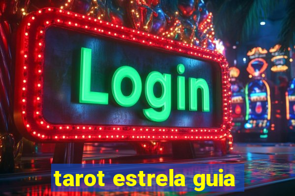 tarot estrela guia