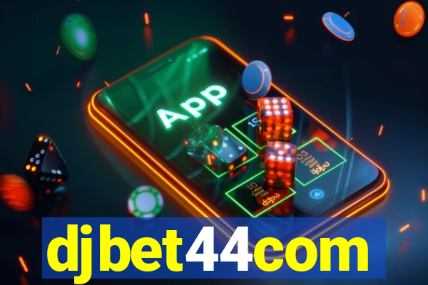 djbet44com