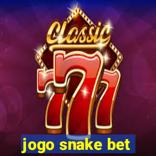 jogo snake bet