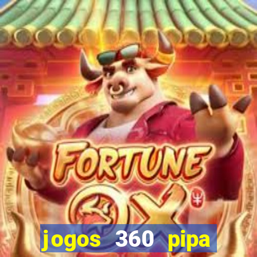 jogos 360 pipa combate 3d