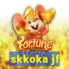 skkoka jf