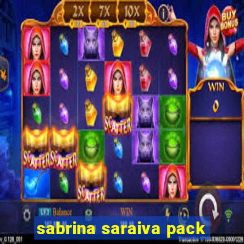 sabrina saraiva pack