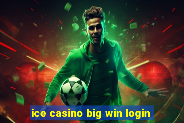 ice casino big win login