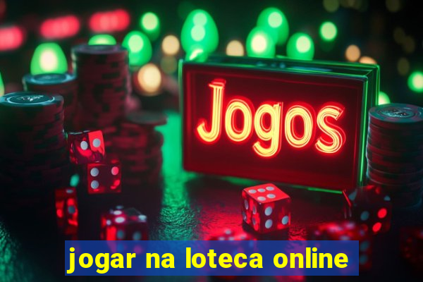 jogar na loteca online