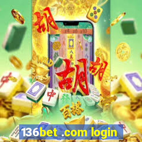 136bet .com login