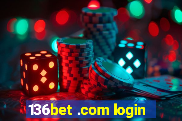 136bet .com login