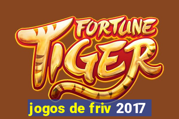 jogos de friv 2017