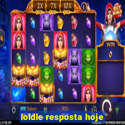 loldle resposta hoje