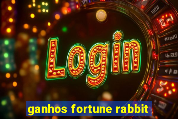 ganhos fortune rabbit