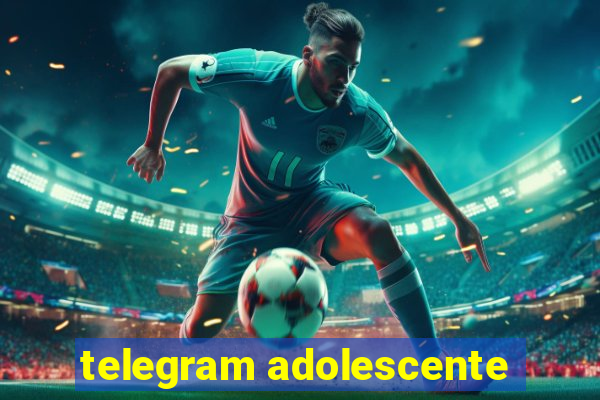 telegram adolescente