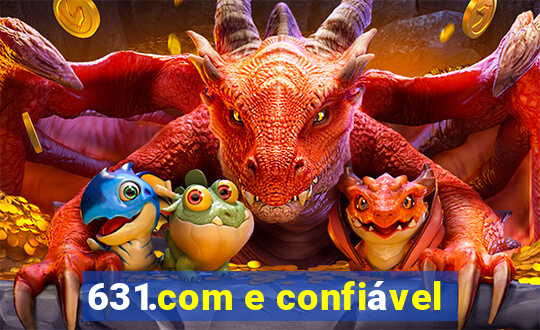 631.com e confiável