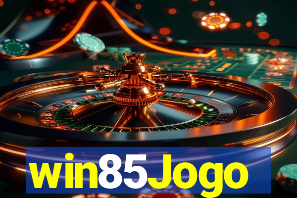 win85Jogo