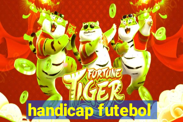 handicap futebol