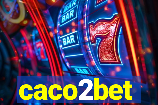 caco2bet