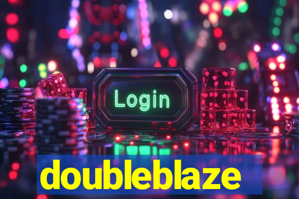 doubleblaze