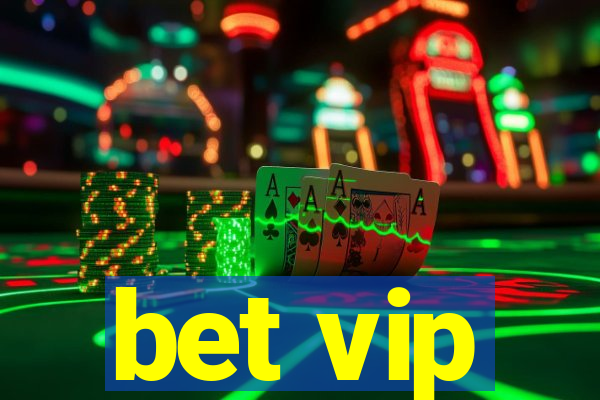 bet vip