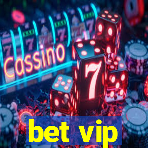 bet vip