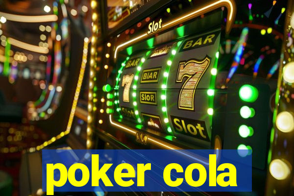 poker cola