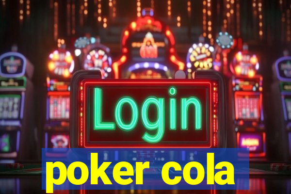 poker cola